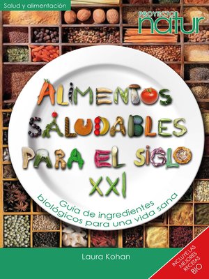 cover image of Alimentos saludables para el siglo XXI